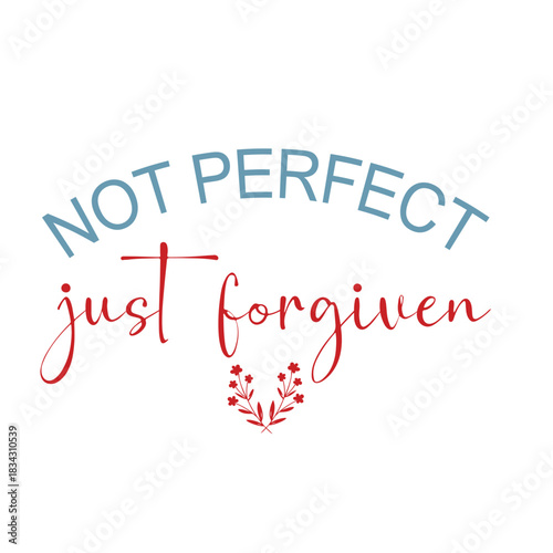 Christian Quote –  Inspirational Religious Typography