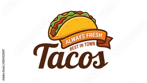 Delicious Tacos Logo: Always Fresh Best in Town Food Icon.