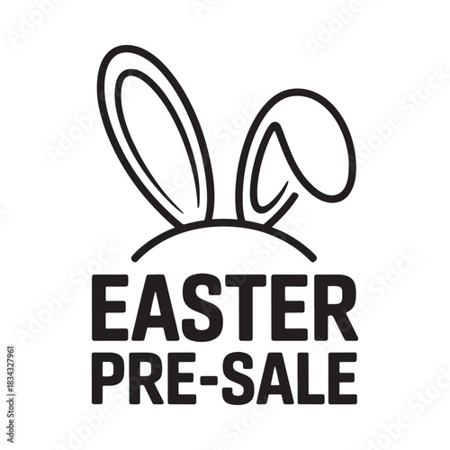 Easter bunny ears pre sale announcement graphic