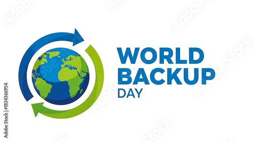 World backup day concept with planet earth and circular arrows symbolizing data protection and digital security