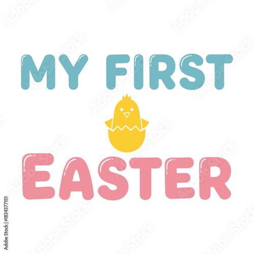 My first Easter vector design featuring a cute chick in an eggshell perfect for baby announcements and holiday cards typography t shirt design