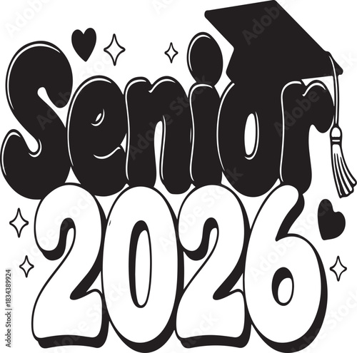 Senior 2026 celebratory vector text with graduation cap, tassel, and scattered hearts