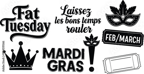 Vintage stamp style mardi gras lettering set showing fat tuesday and laissez les bons temps rouler scripts with crown mask fleur de lis ticket gritty black