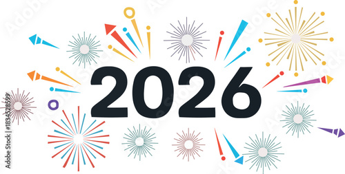 Festive 2026 Celebration Graphic with Colorful Fireworks Design Ready for New Year Greeting Cards and Event Posters in Clean Style