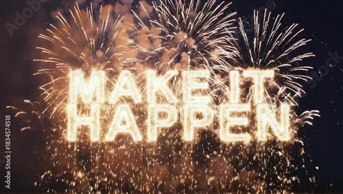 Fireworks make it happen celebration pyrotechnics show display new year event festive golden bright sky