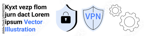 Cybersecurity, data privacy, online safety, secure networks, VPN security, system protection. Shield icons with lock and VPN text, and gears. Cybersecurity and data privacy visual concept