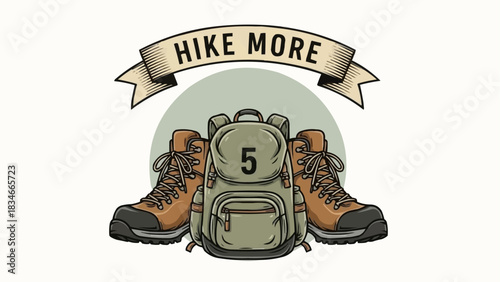Hiking Gear Illustration Backpack and Boots with Hike More Banner.