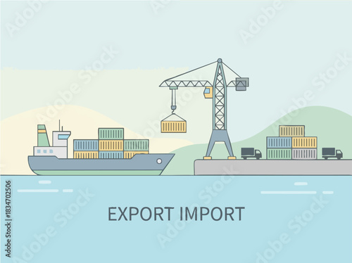 Shipping port scene depicting export and import activities with cargo containers.