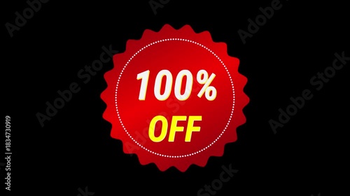 A red circular badge with a serrated edge, displaying the text '100% OFF' against a black background. Icon motiongraphic transparent video