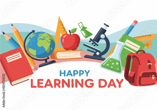 An illustration celebrating Happy Learning Day, featuring a globe, books, apple, microscope, backpack, and other school-related items against a wavy background.