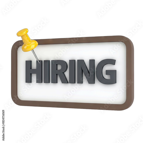 Hiring Sign Pinned with Yellow Pushpin on White Rectangle Board with Gray Text Recruitment Opportunity Employment Vacancy Announcement