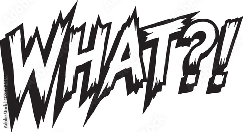 What?! comic book style word expressing surprise shock confusion Vector