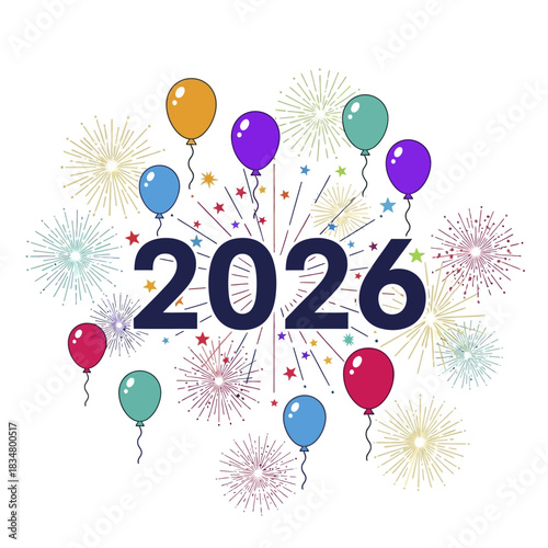 Happy New Year 2026 celebration with colorful balloons and fireworks.