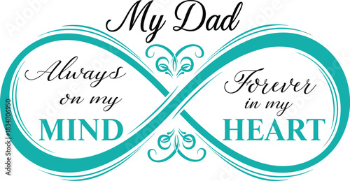 My Dad Infinity Memory Design