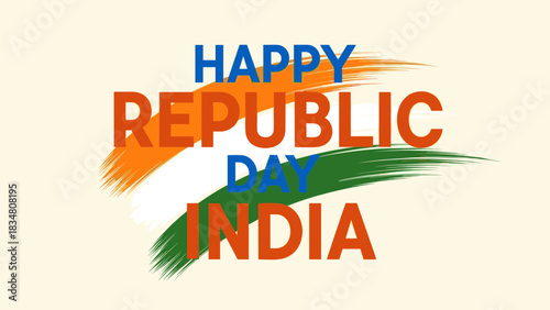 Happy Republic Day India text with tricolor brush strokes on a cream background.