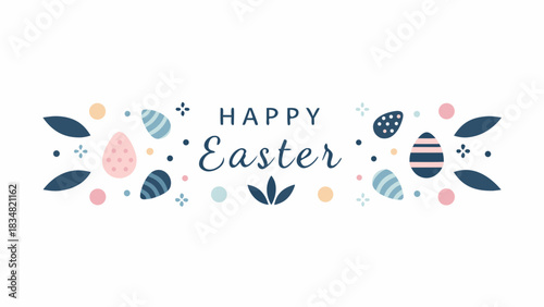 Happy easter greeting with decorative eggs and floral elements in a pastel color palette