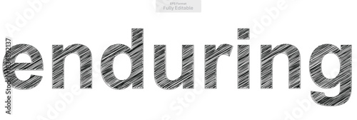 Hand Drawn Sketch Style Enduring Word for Resilience and Steadfastness