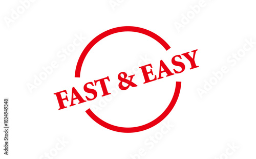 FAST & EASY - Red Rubber Stamp with text FAST & EASY
