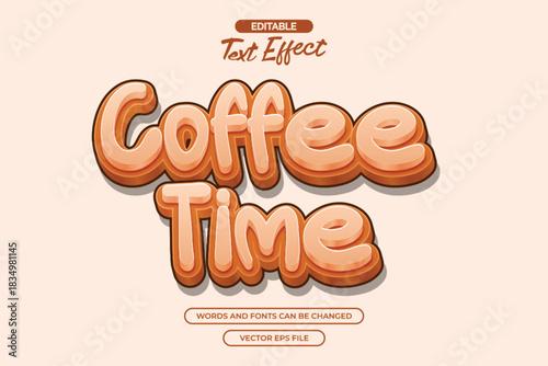 Coffee time editable text effect with 3d cartoon text style