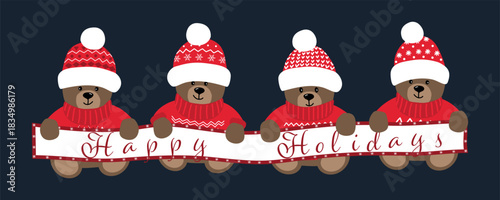 Cute Teddy Bears Holding Poster "Happy Holidays". Merry Christmas Greeting Card Template. Four different Toys Bear in Red Winter Sweaters, Hats. Vector illustration in Red, White, Brown on Dark Blue