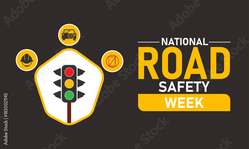 National Road Safety Week Poster Banner and Background Design Template Featuring Safety Cone, Car Seatbelt, and Traffic Icons Illustration for Accident Prevention, Driving Awareness, and January Safet