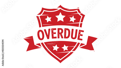Red shield badge with stars and the word overdue in the center