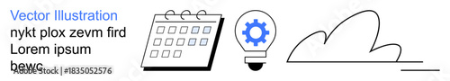 Time management, innovation, digital technology, project planning, creative solutions, workflow optimization. Minimalistic calendar, gear in lightbulb and cloud graphics. Planning and innovation