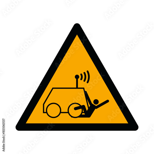 ISO 7010 W037 Run over by remote operator-controlled machine warning sign. Safety Sign Run Over Risk by Remote Machine. Remote Machine Hazard Sign. 