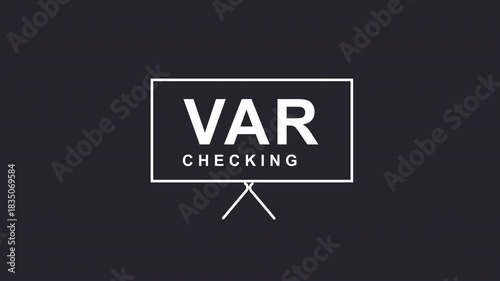 VAR Checking Screen Animation. Looping Video Assistant Referee Icon for Football Match.
