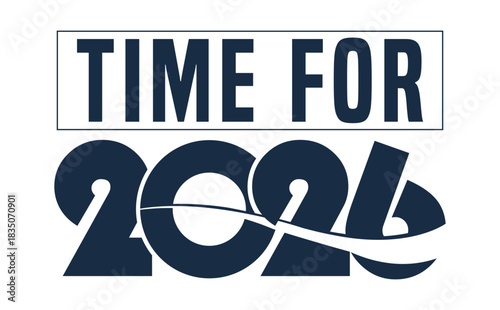 Stylish 2026 TIME FOR text in a modern, dark blue, solid font. The number 2026 is creatively stylized with flowing curves, sitting above the capitalized word "BUDGET" enclosed 