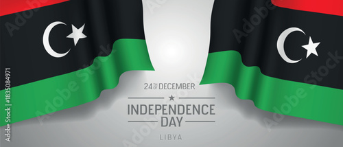 Libya happy independence day greeting card, banner with template text vector illustration. Libyan memorial holiday 24th of December design element with 3D flag with crescent