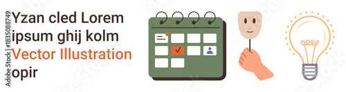Planning, scheduling, creativity, innovation, identity, productivity. Visual illustration showing a calendar, a hand holding a mask and a glowing light bulb. Planning and creativity