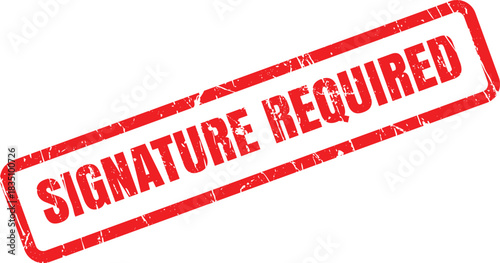 Distressed signature required rectangular rubber stamp features gritty, bold red text on a white backdrop