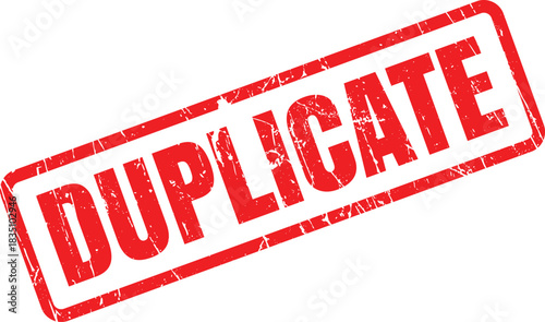 Red duplicate rectangular rubber stamp shows obvious wear on a white background