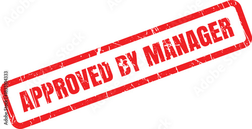 Red ink rectangular stamp states approved by manager with a grunge effect, transparent background