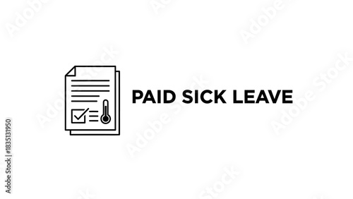 Paid Sick Leave Icon. A black-and-white line illustration showing an approved document and a thermometer (sick), symbolizing the right to paid sick leave, an employment policy.