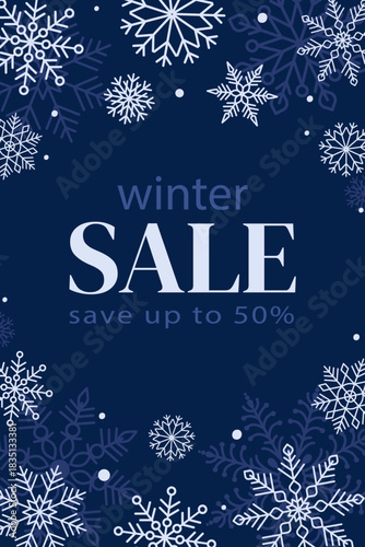 Beautiful vertical poster for winter sale. Flat vector illustration with snowflakes on blue background. Modern template for advertisement, marketing