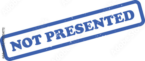 Blue Ink Rubber Stamp with Grunge Texture Featuring Not Presented Text