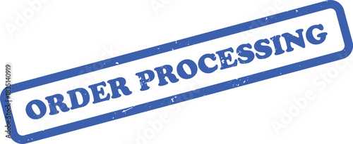 Blue Order Processing Rubber Stamp Impression on White Background Rectangle Isolated