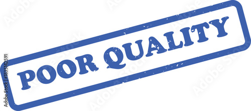 Blue poor quality stamp design on white. Distressed stamp for low standards