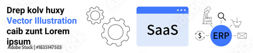 Business solutions, SaaS platforms, enterprise resource planning, software integration, workflow automation, digital tools. Icons of SaaS, gears ERP and business tools. SaaS platforms and ERP