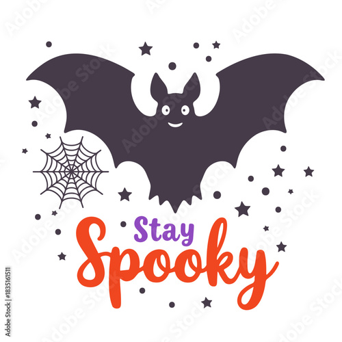 Cartoon bat with stars and spiderweb and stay spooky text for halloween decoration design element