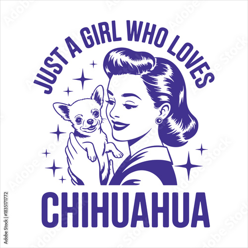 Just a Girl Who Loves Chihuahua Dog T shirt Design 