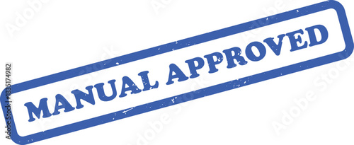 Manual Approved Rubber Stamp with Blue Ink on Isolated White Background