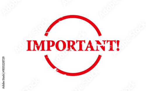 IMPORTANT! - Red Rubber Stamp with text IMPORTANT!
