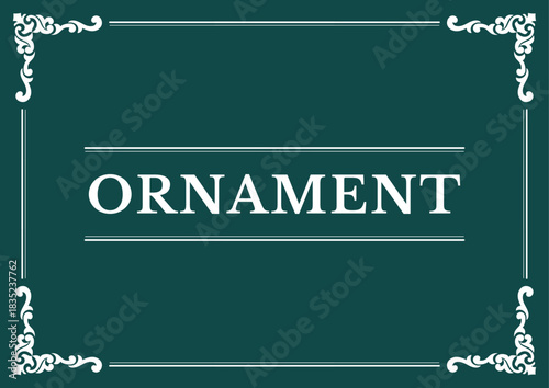 Elegant Ornament Design on Teal Background with Ornamental Corner Accents and Simple Text