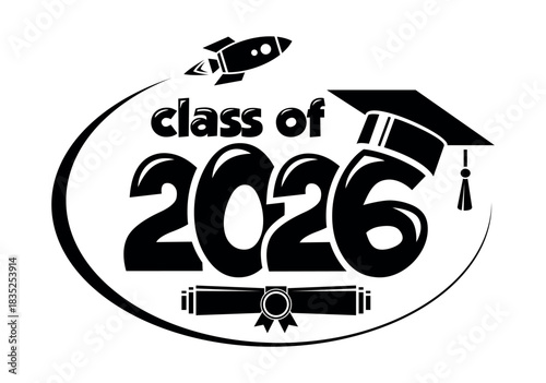Lettering Class of 2026 for greeting, invitation card. Text for graduation design, congratulation event, T-shirt, party, high school or college graduate. Vector on transparent background