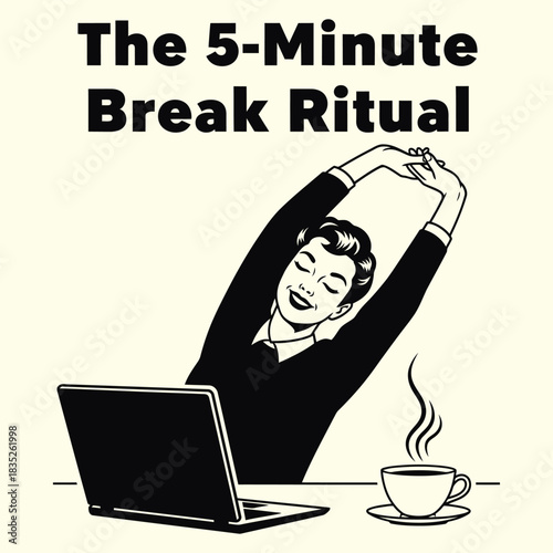 Funny Retro Office Humor Vector The 5-Minute Break Ritual