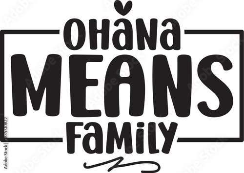 Ohana Means Family