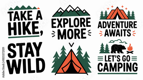Collection of six outdoor adventure themed graphic designs with inspirational quotes and illustrations for t shirts and posters featuring mountains tents trees and wildlife
